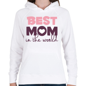 PRINTFASHION Legjobb Anyuka a világon - Női kapucnis pulóver - Fehér