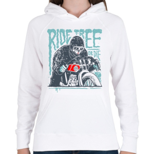 PRINTFASHION Ride Free - Női kapucnis pulóver - Fehér