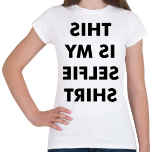 PRINTFASHION Selfie Tshirt - Női póló - Fehér