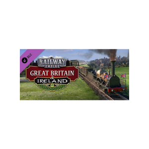 Kalypso Media Railway Empire - Great Britain & Ireland (PC - Steam Digitális termékkulcs)