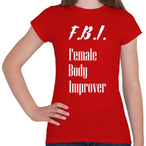 PRINTFASHION F.B.I. - női test fejlesztő - Női póló - Piros