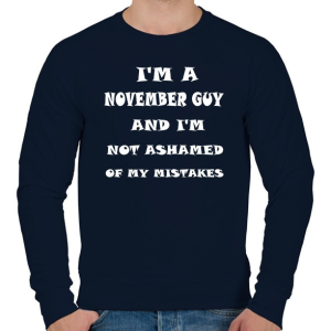 PRINTFASHION Novemberi vagyok és nem szégyellem a hibáimat - Férfi pulóver - Sötétkék