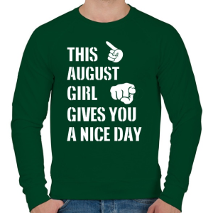 PRINTFASHION Ez a augusztusi csaj szép napot kíván neked - Férfi pulóver - Sötétzöld