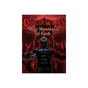 Saibot Studios Doorways: Holy Mountains of Flesh (PC - Steam Digitális termékkulcs)