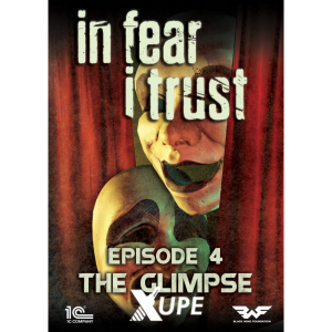 1C Entertainment In Fear I Trust - Episode 4: The Glimpse (PC - Steam Digitális termékkulcs)