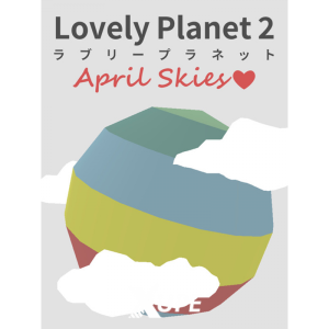 tinyBuild Lovely Planet 2: April Skies (PC - Steam Digitális termékkulcs)