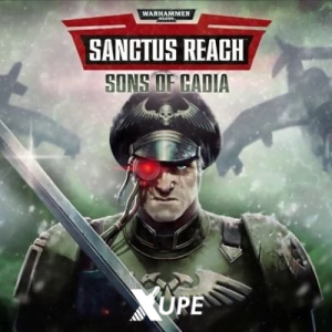 Slitherine Ltd. Warhammer 40,000: Sanctus Reach - Sons of Cadia (PC - Steam Digitális termékkulcs)