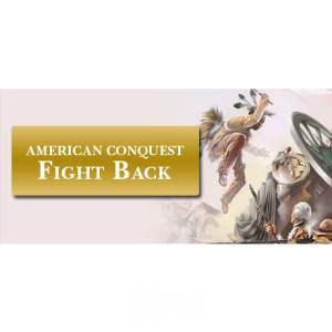 GSC World Publishing American Conquest: Fight Back (PC - Steam Digitális termékkulcs)