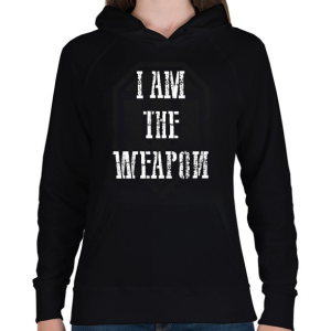 PRINTFASHION IAM THE WEAPON - Női kapucnis pulóver - Fekete