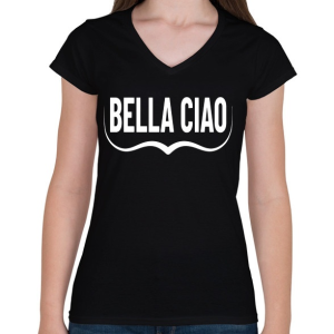 PRINTFASHION Bella Ciao bajusz - Női V-nyakú póló - Fekete