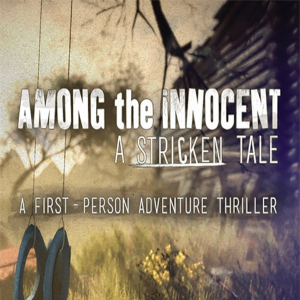  Among the Innocent: A Stricken Tale (Digitális kulcs - PC)