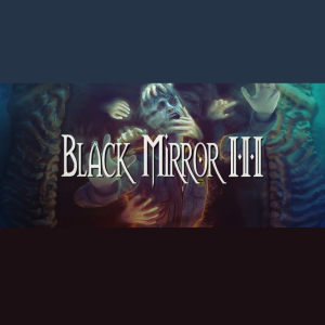  Black Mirror III (Digitális kulcs - PC)