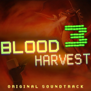  Blood Harvest 3 (Digitális kulcs - PC)