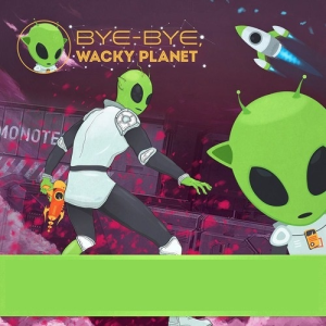  Bye-Bye, Wacky Planet (Digitális kulcs - PC)