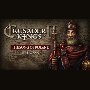  Crusader Kings II - The Song of Roland Ebook (DLC) (Digitális kulcs - PC)