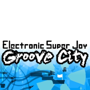  Electronic Super Joy: Groove City (Digitális kulcs - PC)