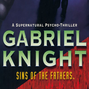  Gabriel Knight: Sins of the Father (Digitális kulcs - PC)