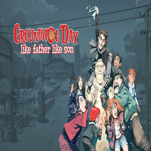  Groundhog Day: Like Father Like Son (Digitális kulcs - PC)