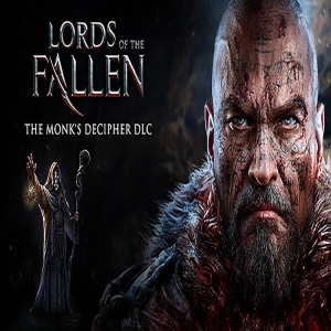  Lords of the Fallen - Monk Decipher (DLC) (Digitális kulcs - PC)