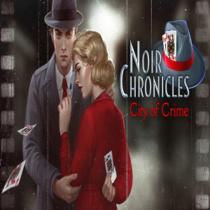  Noir Chronicles: City of Crime (Digitális kulcs - PC)