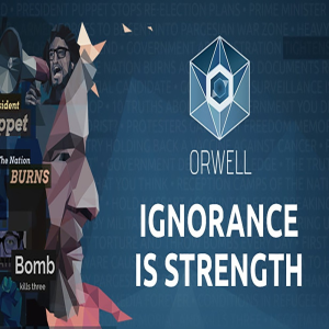 Orwell: Ignorance is Strength (Digitális kulcs - PC)