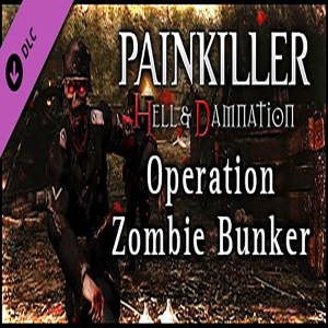  Painkiller Hell &amp; Damnation - Operation Zombie Bunker (DLC) (Digitális kulcs - PC)
