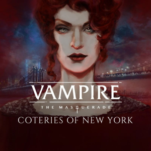  Vampire: The Masquerade - Coteries of New York (Digitális kulcs - PC)
