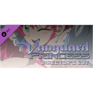  Vanguard Princess Director&#039;s Cut (Digitális kulcs - PC)