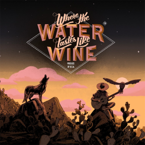  Where the Water Tastes Like Wine (Digitális kulcs - PC)
