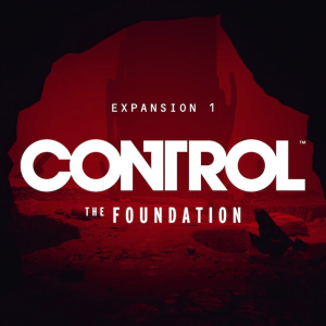 Control: The Foundation - Expansion 1 (DLC) (Digitális kulcs- PC)