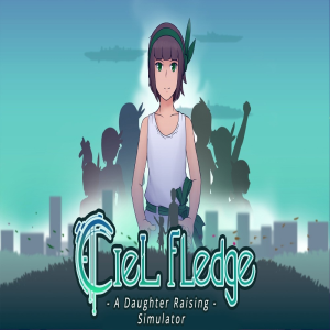  Ciel Fledge: A Daughter Raising Simulator (Digitális kulcs - PC)