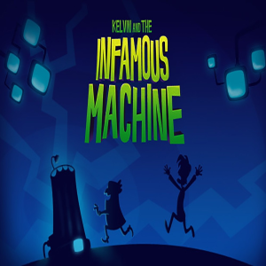  Kelvin and the Infamous Machine (Digitális kulcs - PC)