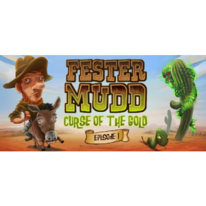 Replay Games Fester Mudd: Curse of the Gold - Episode 1 (PC - Steam elektronikus játék licensz)