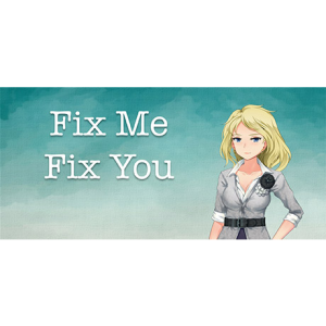 Sapphire Dragon Productions Fix Me Fix You (PC - Steam elektronikus játék licensz)