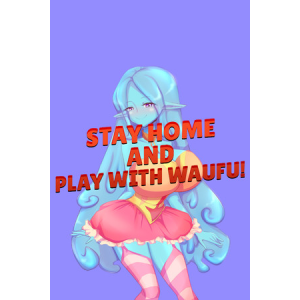 Cyber Keks Stay Home and Play With Waifu! (PC - Steam elektronikus játék licensz)