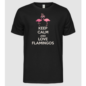 Pólómánia KEEP CALM and love flamingos light - Férfi Alap póló