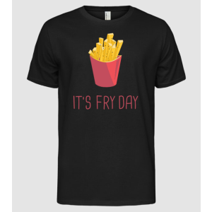 Pólómánia It's Fry Day - Férfi Alap póló