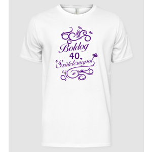 Pólómánia Boldog születésnapot - 40 - Férfi Alap póló