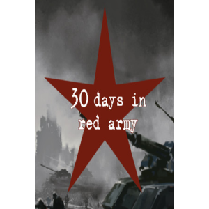 Eny Project s.r.o. 30 days in red army (PC - Steam elektronikus játék licensz)