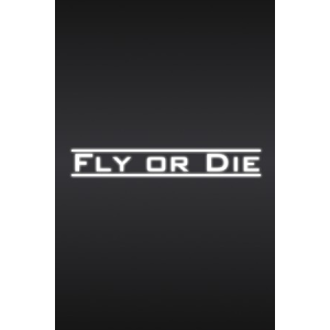 Reforged Group Fly Or Die (PC - Steam elektronikus játék licensz)