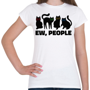 PRINTFASHION Macskák ehh people - Női póló - Fehér