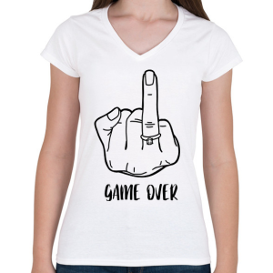 PRINTFASHION Game OVER - vicces lánybúcsú / legénybúcsú póló felirat - Női V-nyakú póló - Fehér