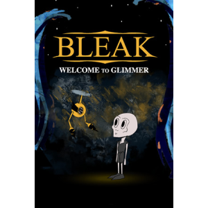 Novelline, Inc. BLEAK: Welcome to Glimmer (PC - Steam elektronikus játék licensz)