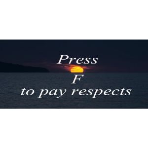 Game for people Press F to pay respects (PC - Steam elektronikus játék licensz)