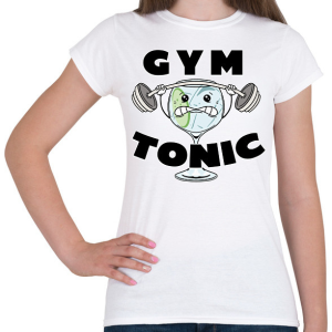 PRINTFASHION Gym tonic - Női póló - Fehér
