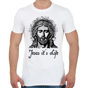 PRINTFASHION jesus its life - Férfi póló - Fehér