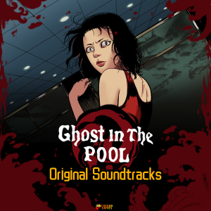 CASCHA GAMES Ghost In The Pool Orignal Soundtrack (PC - Steam elektronikus játék licensz)